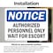 Signmission Authorized Personnel Only Wait For Escort OSHA Notice Sign, Vinyl Decal, 7in W x 5in L, 2PK OS-2PACK-NS-D-57-L-10249 - alternate 6